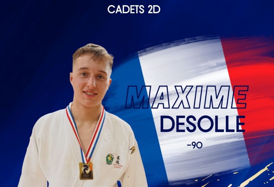 MAXIME DESOLLE EST CHAMPION DE FRANCE CADETS 2D !